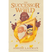The Successor of the World