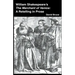 William Shakespeare's The Merchant of Venice: A Retelling in Prose