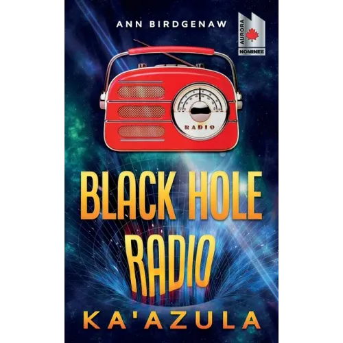 Black Hole Radio - Ka'Azula
