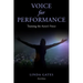 Voice for Performance: Training the Actor's Voice