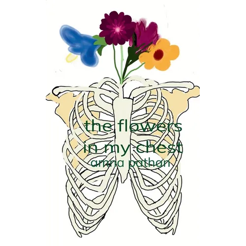 The Flowers In My Chest