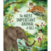 The Most Important Animal of All