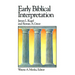 Early Biblical Interpretation