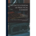 The Encyclopædia of Practical Cookery: a Complete Dictionary of All Pertaining to the Art of Cookery and Table Service ...; v.2