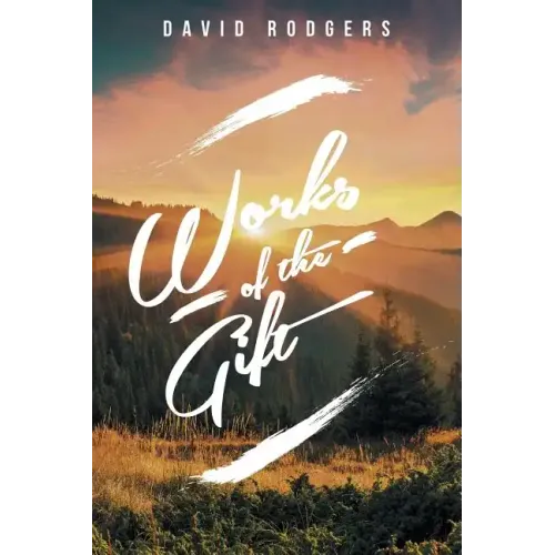 Works of the Gift