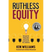 Ruthless Equity: Disrupt the Status Quo and Ensure Learning for All Students