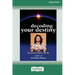Decoding Your Destiny [Standard Large Print 16 Pt Edition]
