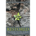Restored: The Journey from Sexual Abuse to Healing in Jesus