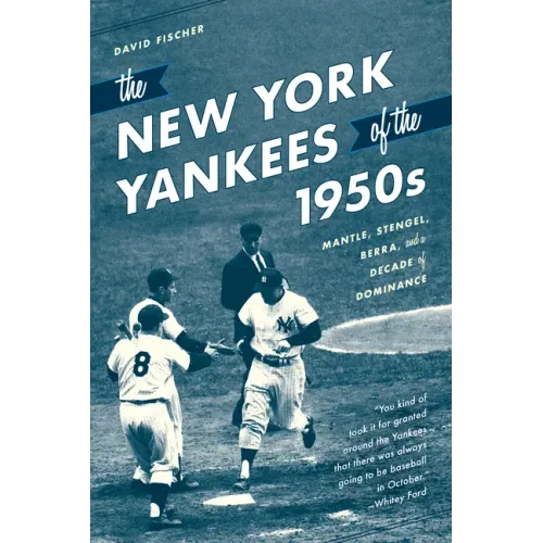 The New York Yankees of the 1950s
