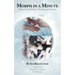 Morph in a Minute: Magic in the Moment = Ravings of a Medium