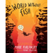 World Without Fish