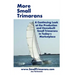 More Small Trimarans