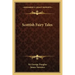 Scottish Fairy Tales