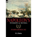 Napoleon's Invasion of Russia: Invasion & Retreat, 1812