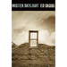 Mister Skylight