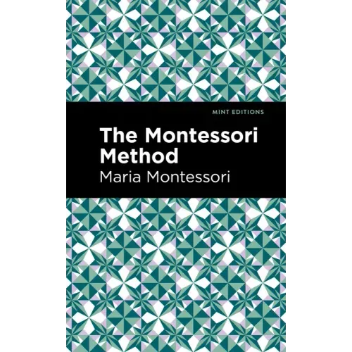 The Montessori Method