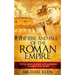 The Rise and Fall of The Roman Empire: The Clashes of Kings and Emperors Claiming The Crown