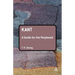 Kant: A Guide for the Perplexed