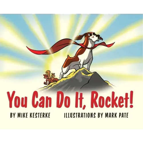 You Can Do It, Rocket!: Persistence Pays Off
