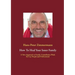 How To Heal Your Inner Family: A New Approach to Family Constellation Work for Lay People and Professionals