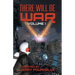 There Will Be War Volume I