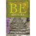Be Mature: Growing Up in Christ: NT Commentary James