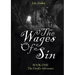 The Wages Of Sin: BOOK ONE: The Devil's Advocates