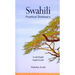Swahili-English/English-Swahili Practical Dictionary