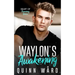 Waylon's Awakening: A Bi-Awakening M/M Romance