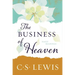 The Business of Heaven: Daily Readings