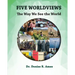 Five Worldviews: The Way We See the World