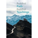 Buddhist Path, Buddhist Teachings: Studies in Memory of L.S. Cousins
