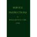 Service Instructions for Rolls-Royce Cars (1930)