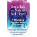 How to Talk to a Man and Feel Heard: 9 Mistakes Women Need to Avoid: Improve couples communication skills, reduce conflict, repair your marriage, and
