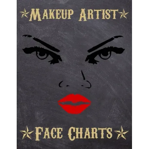 Makeup Artist Face Charts: Makeup cards to paint the face directly on paper with real make-up - Ideal for: professional make-up artists, vloggers