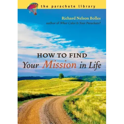 How to Find Your Mission in Life
