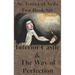 St. Teresa of Avila Two Book Set - Interior Castle and The Way of Perfection