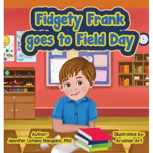 Fidgety Frank goes to Field Day