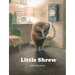 Little Shrew