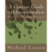 A Concise Guide to Documentation: MLA, APA, and Chicago