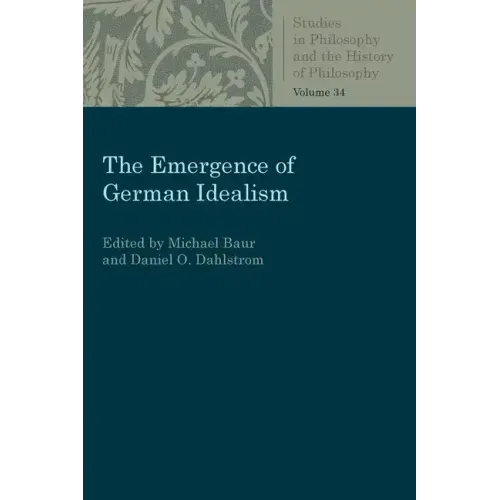 The Emergence of German Idealism