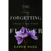 The Forgetting Flower
