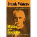 Midas of the Rockies: Biography of Winfield Scott Stratton, Croesus of Cripple Creek