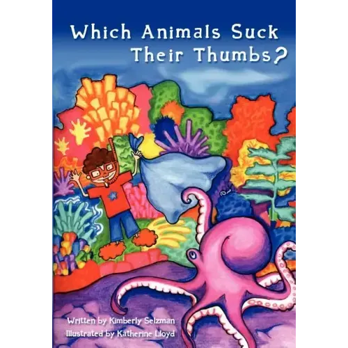 Which Animals Suck Their Thumbs?