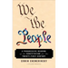 We the People: A Progressive Reading of the Constitution for the Twenty-First Century