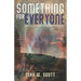Something For Everyone