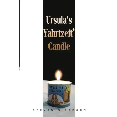 Ursula's Yahrtzeit Candle