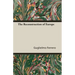 The Reconstruction of Europe
