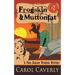 Frogskin and Muttonfat (A Thea Barlow Wyoming Mystery, Book 2)