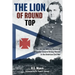 The Lion of Round Top: The Life and Military Service of Brigadier General Strong Vincent in the American Civil War
